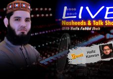 Live, Nasheeds & Talk Show, Hafiz Fahad Shah, Syed Kamran Shah | Zaitoontv